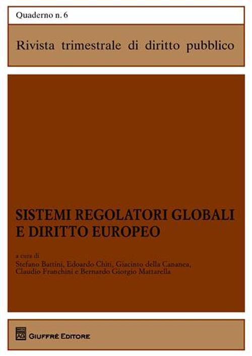 Sistemi regolatori globali e diritto europeo