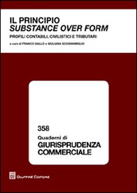 Il principio substance over form. Profili contabili, civilistici e tributari