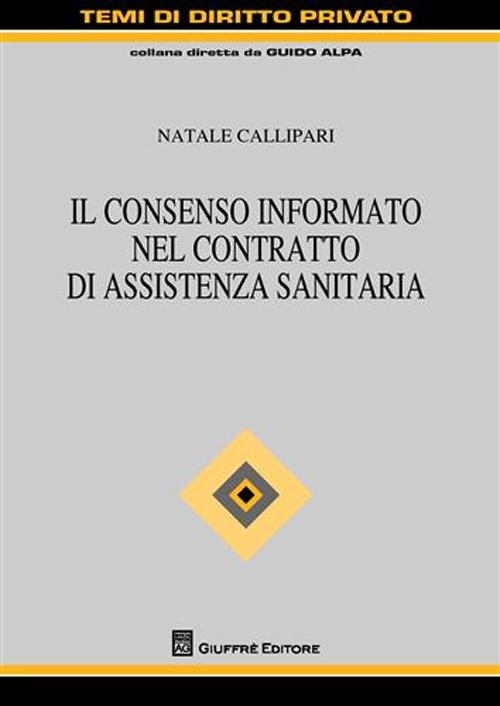 Il consenso informato nel contratto di assistenza sanitaria