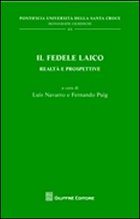 Il fedele laico. Realtà e prospettive