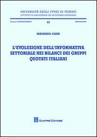 L'evoluzione dell'informativa settoriale nei bilanci dei gruppi quotati italiani