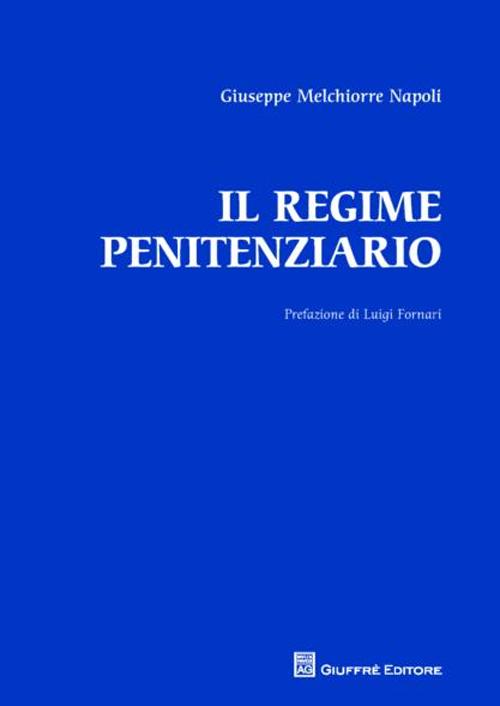 Il regime penitenziario