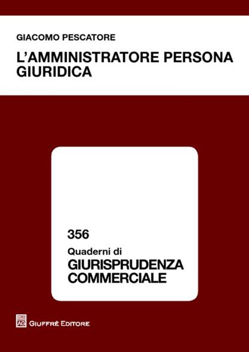 L'amministratore persona giuridica