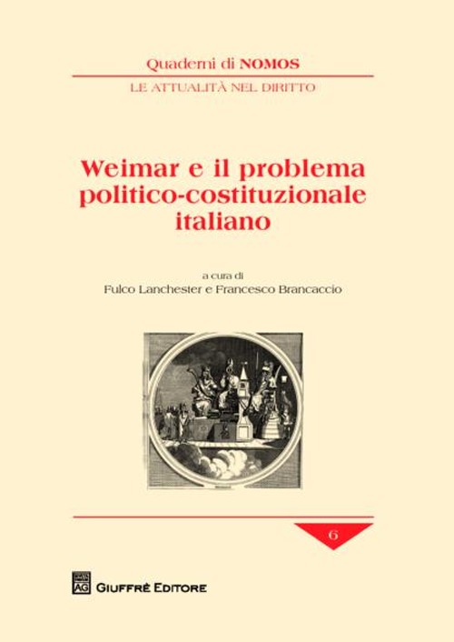 Weimar e il problema politico-costituzionale italiano