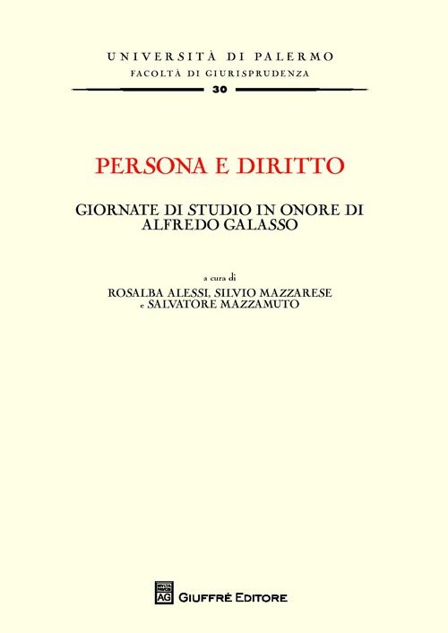 Persona e diritto. Giornate di studio in onore di Alfredo Galasso