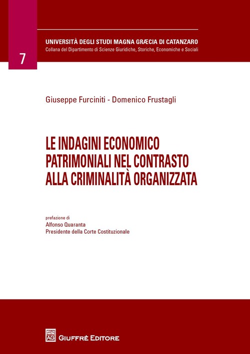 Le indagini economico patrimoniali nel contrasto alla criminalità organizzata