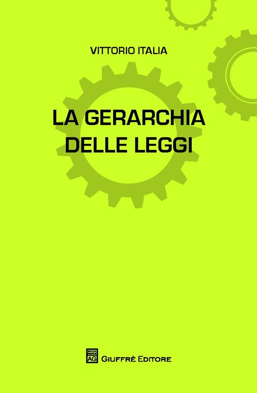 La gerarchia delle leggi