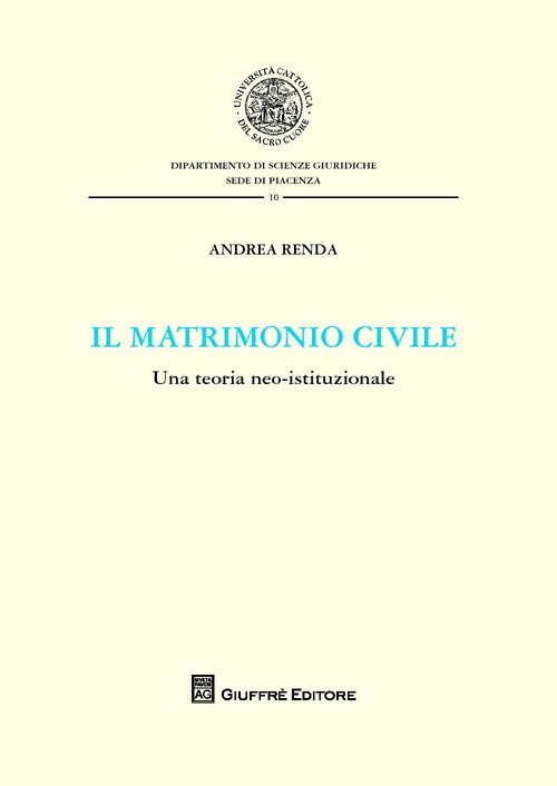 Il matrimonio civile. Una teoria neo-istituzionale