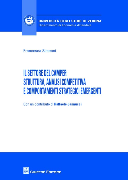 Il settore del camper. Struttura, analisi competitiva e comportamenti strategici emergenti