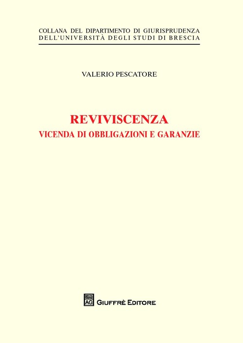 Reviviscenza. Vicenda di obbligazioni e garanzie