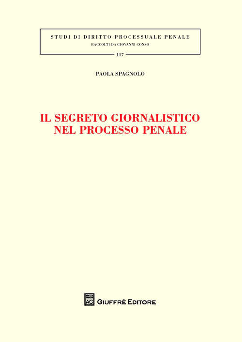 Il segreto giornalistico nel processo penale