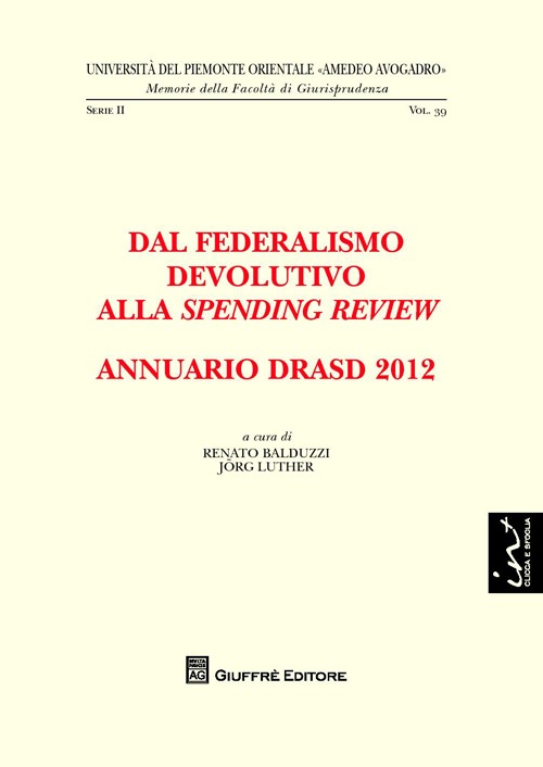 Annuario DRASD 2012. Dal federalismo devolutivo alla spending review