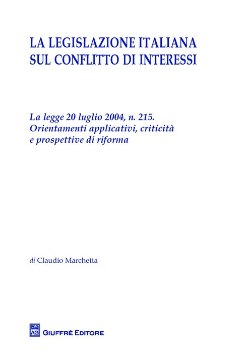 La legislazione italiana sul conflitto di interessi