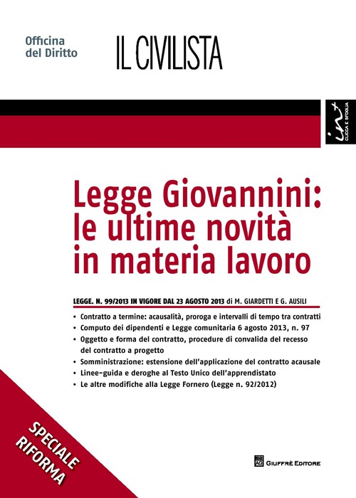 Legge Giovannini. Le ultime novità in materia lavoro