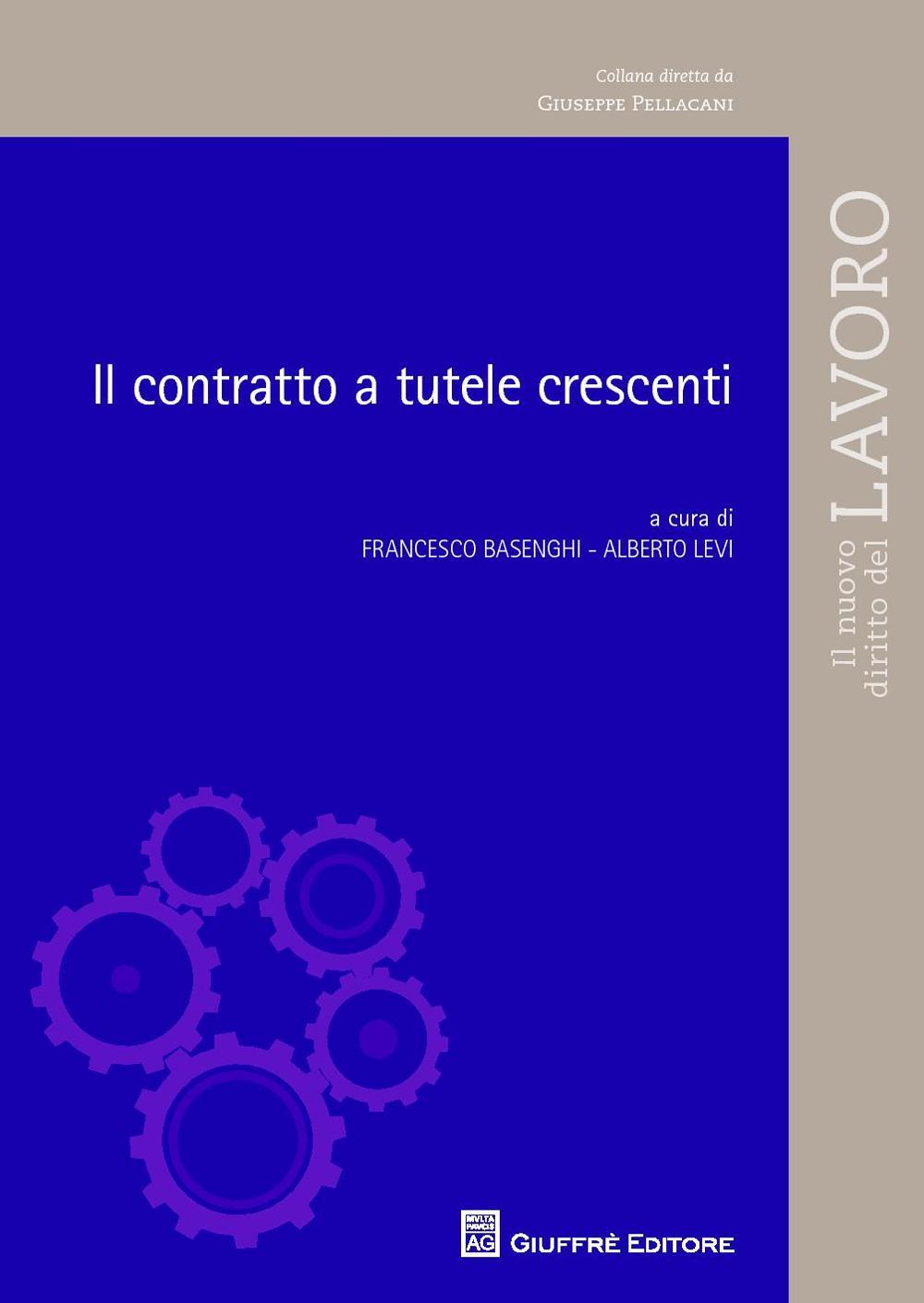 Il contratto a tutele crescenti