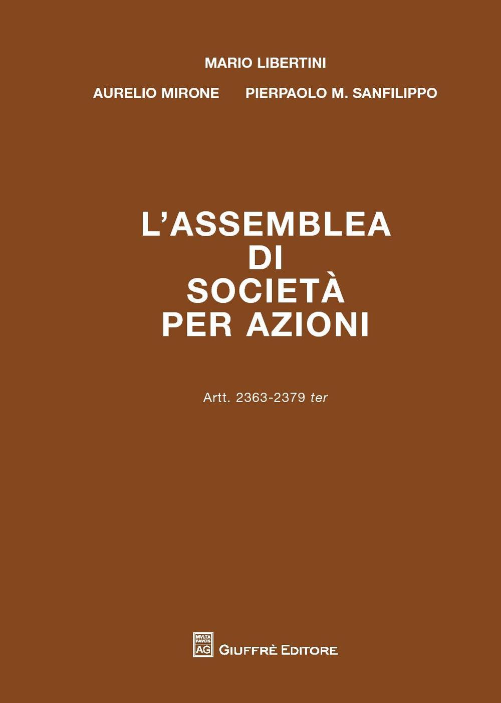 L'assemblea di società per azioni. Artt. 2363-2379 ter