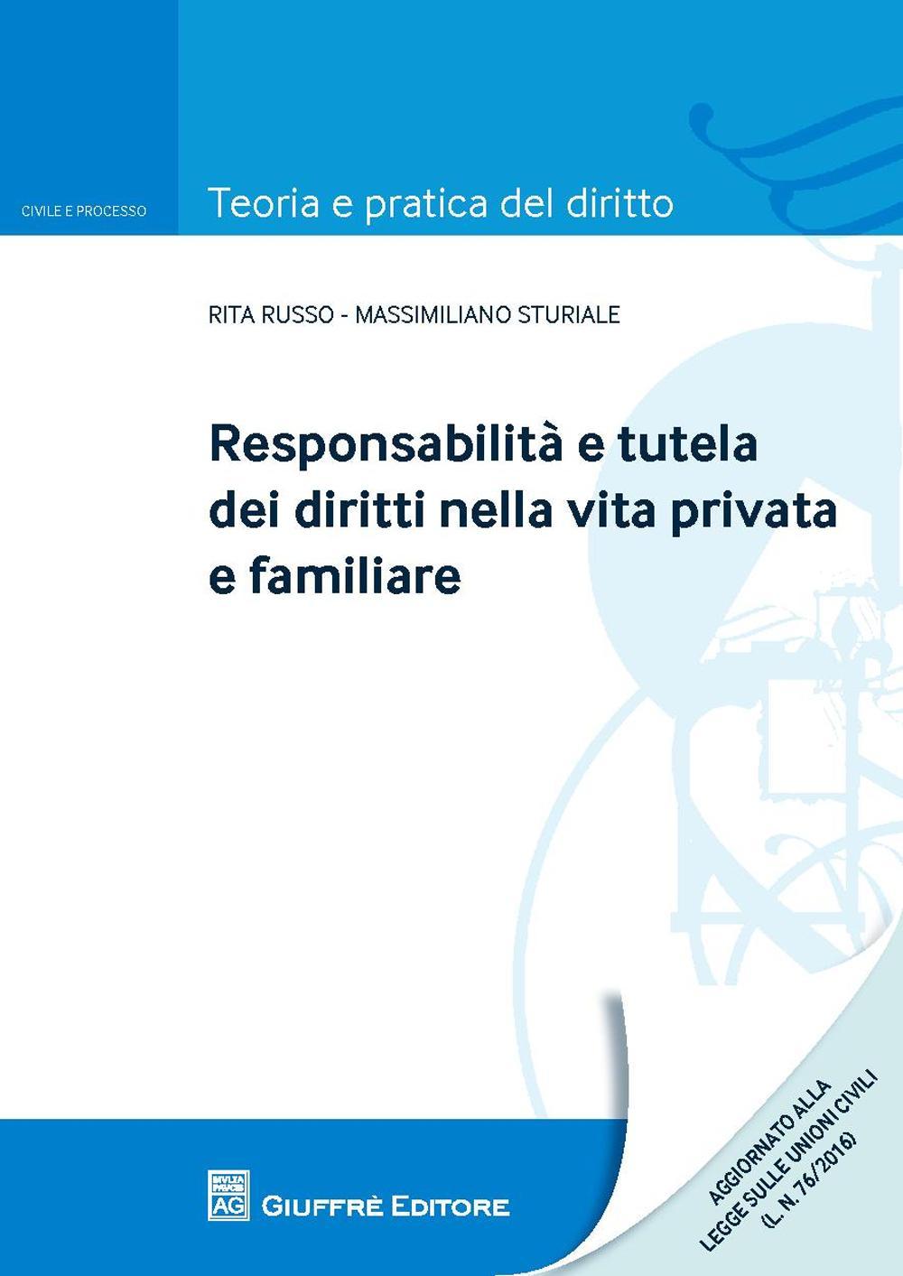 Responsabilità e tutela dei diritti nella vita privata e familiare