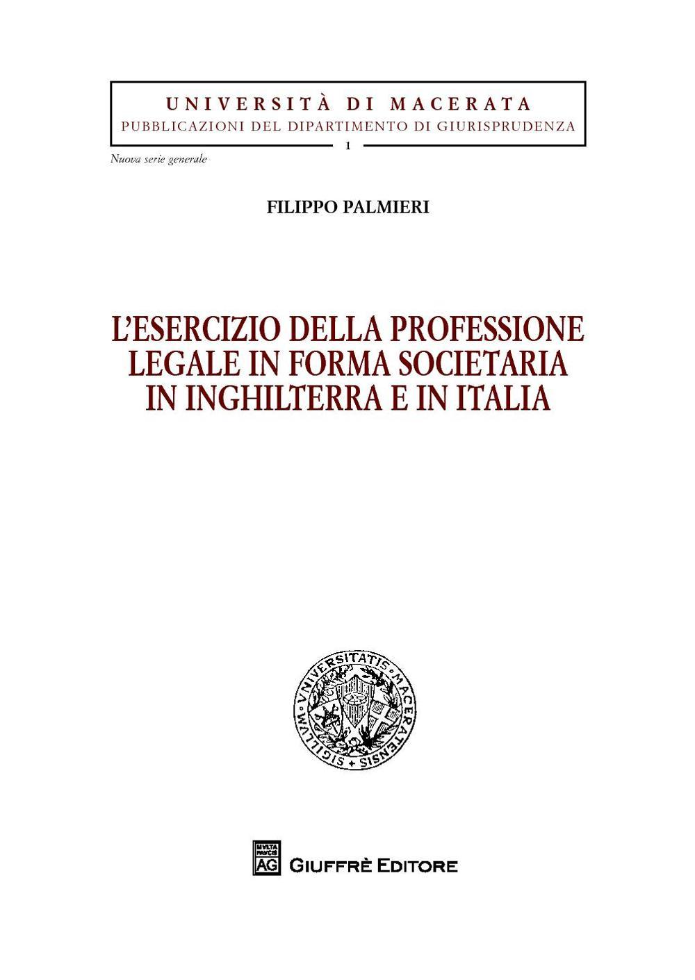 L'esercizio della professione legale in forma societaria in Inghilterra e in Italia