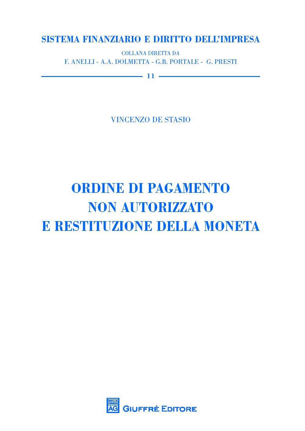 Ordine di pagamento non autorizzato e restituzione della moneta