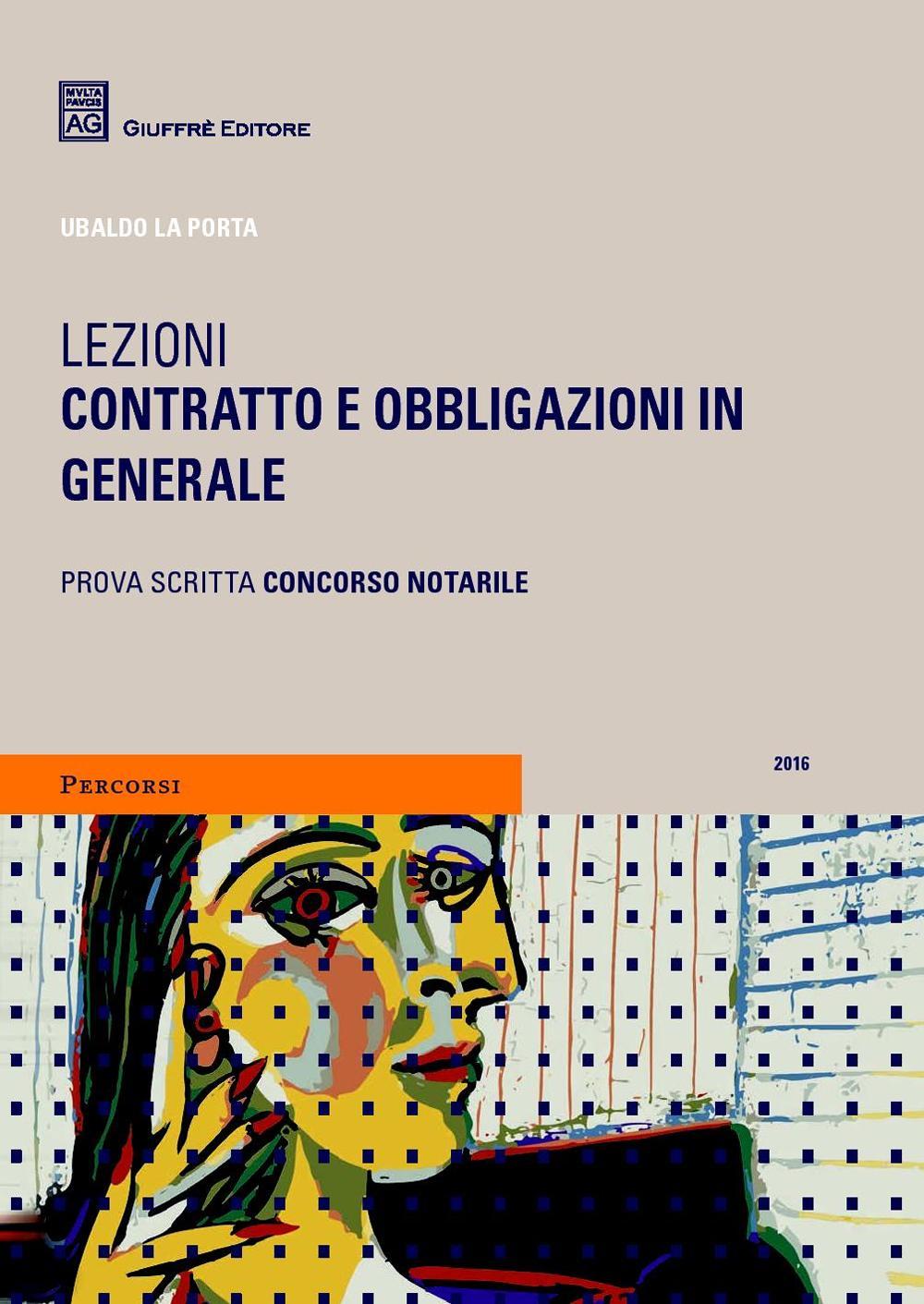 Lezioni. Contratto e obbligazioni in generale