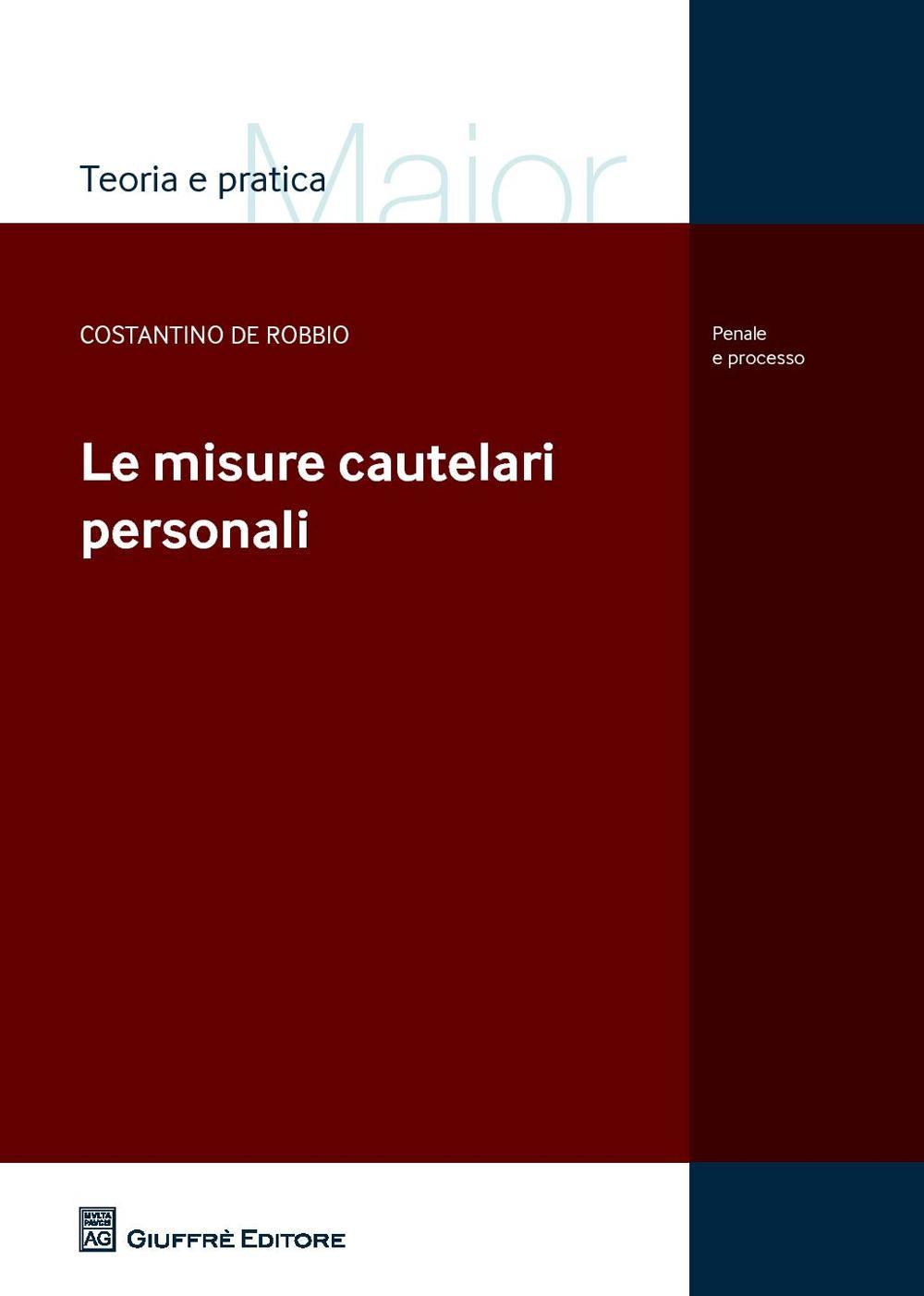 Le misure cautelari personali