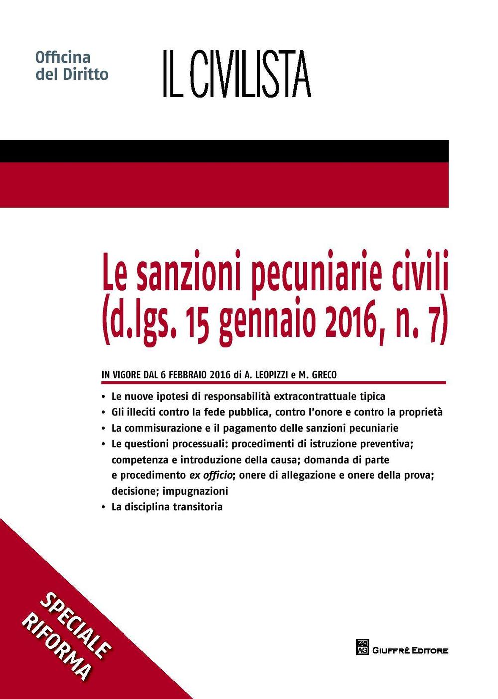 Le sanzioni pecuniarie civili (D.lgs.15 gennaio 2016, n.7)