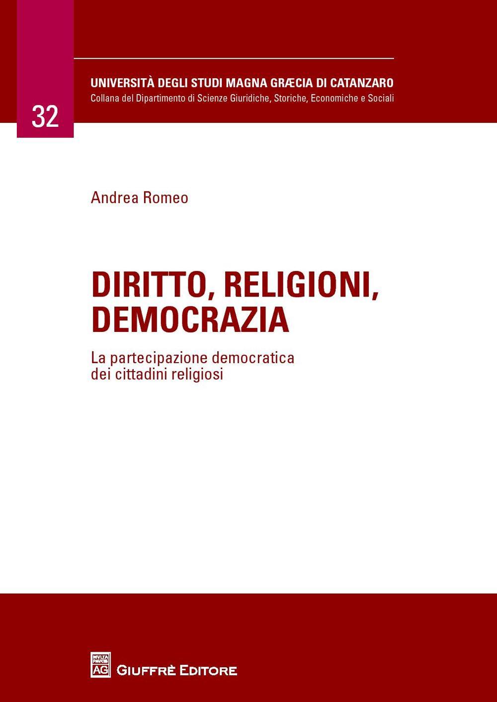 Diritto, religioni, democrazia. La partecipazione democratica dei cittadini religiosi