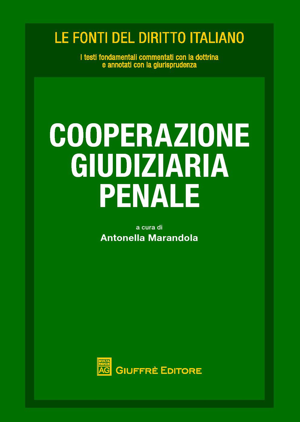 Cooperazione giudiziaria europea in materia penale