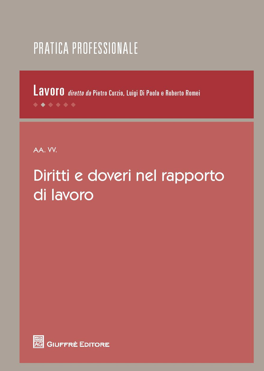 Diritti e doveri nel rapporto di lavoro