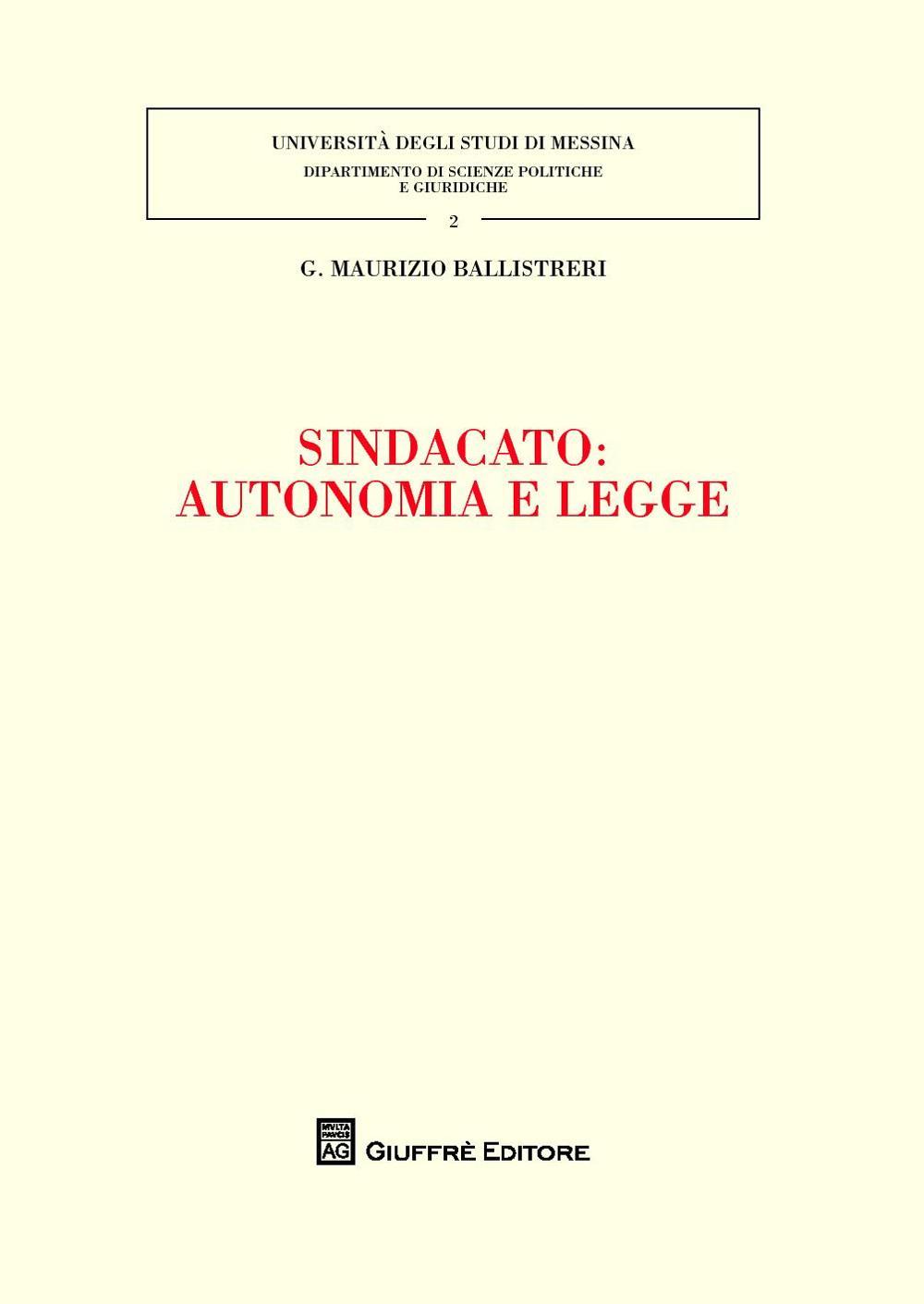 Sindacato: autonomia e legge