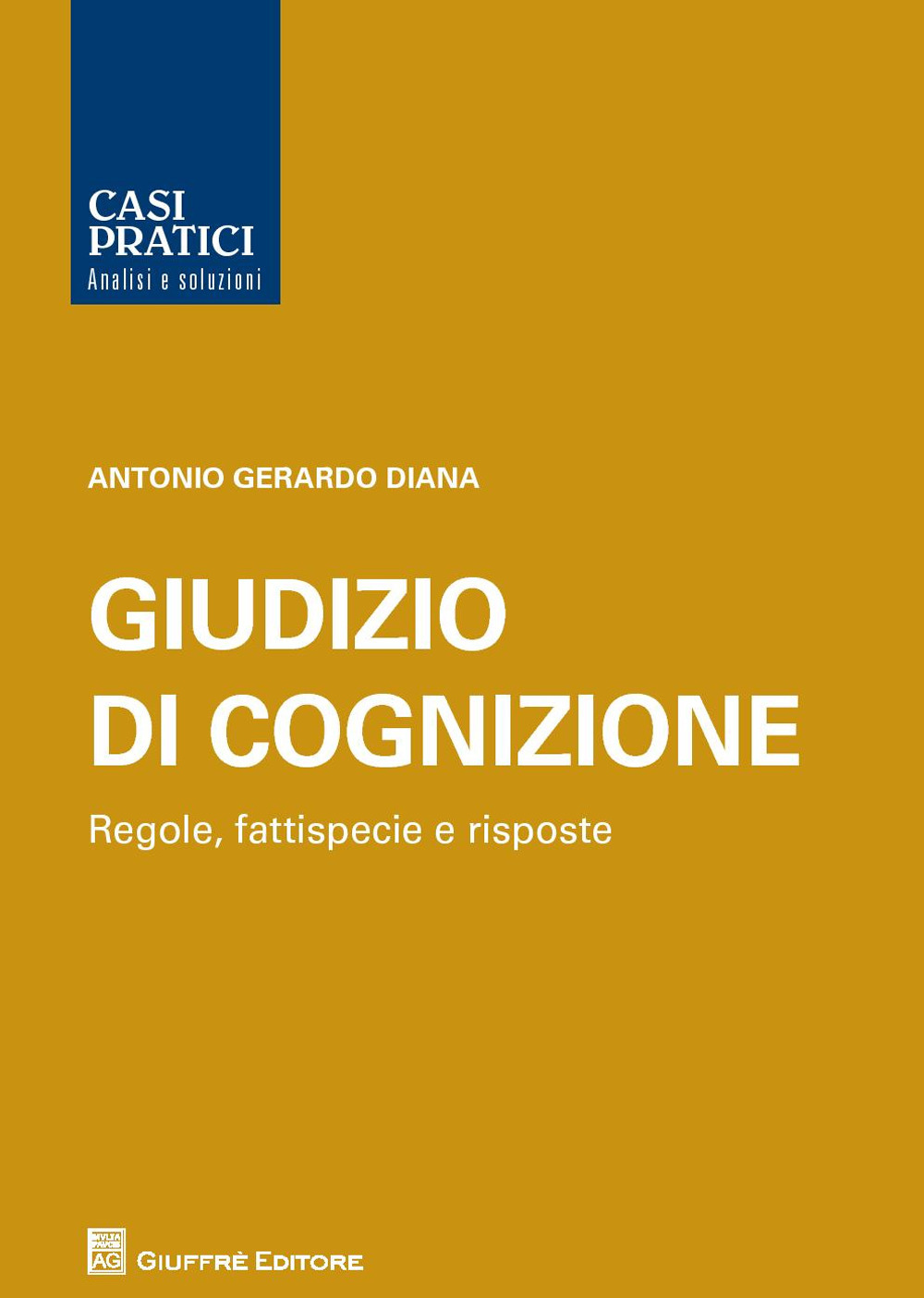 Casi pratici del giudizio di cognizione