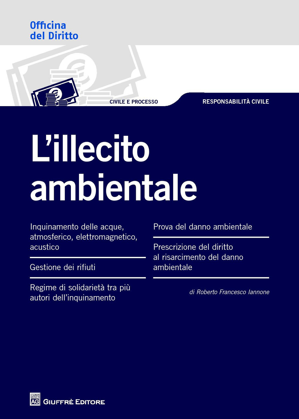 L'illecito ambientale