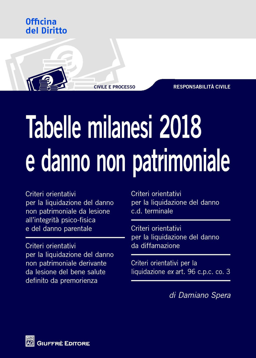 Tabelle milanesi 2018 e danno non patrimoniale