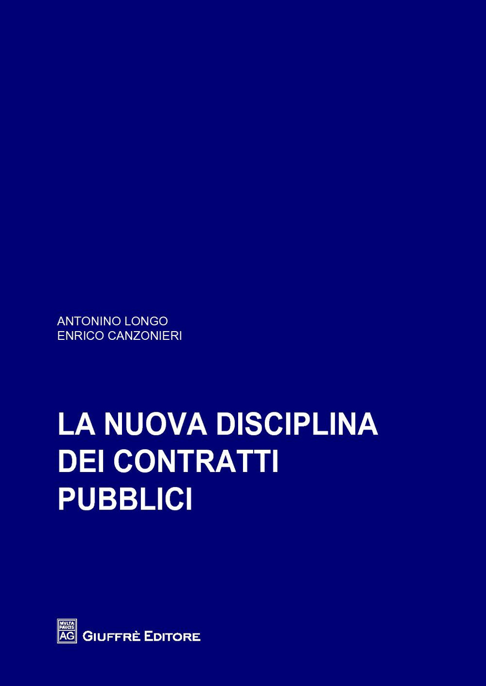 La nuova disciplina dei contratti pubblici