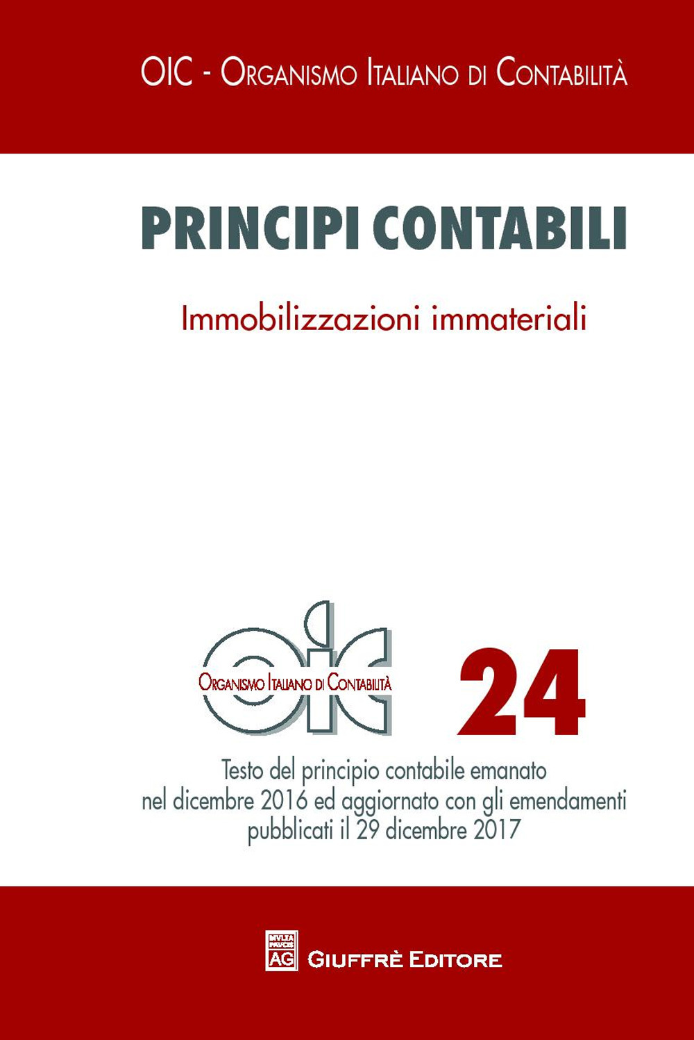 Principi contabili. Vol. 24: Immobilizzazioni immateriali