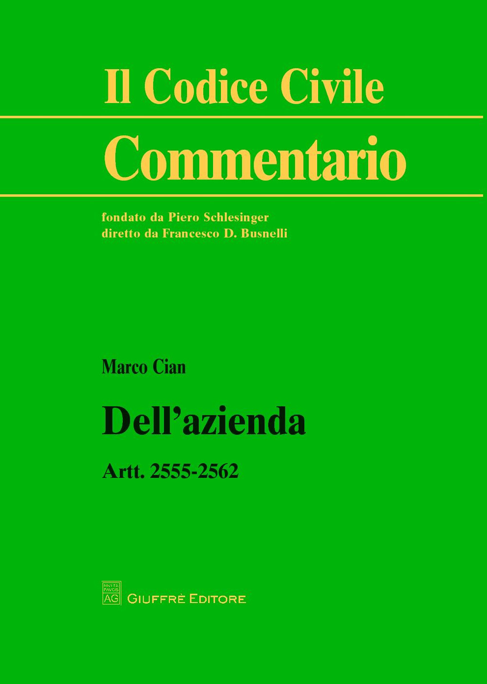 Dell'azienda. Artt. 2555-2562