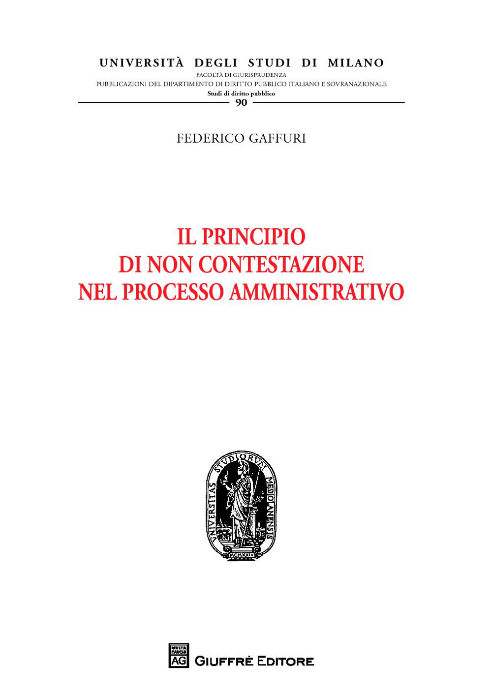 Il principio di non contestazione nel processo amministrativo