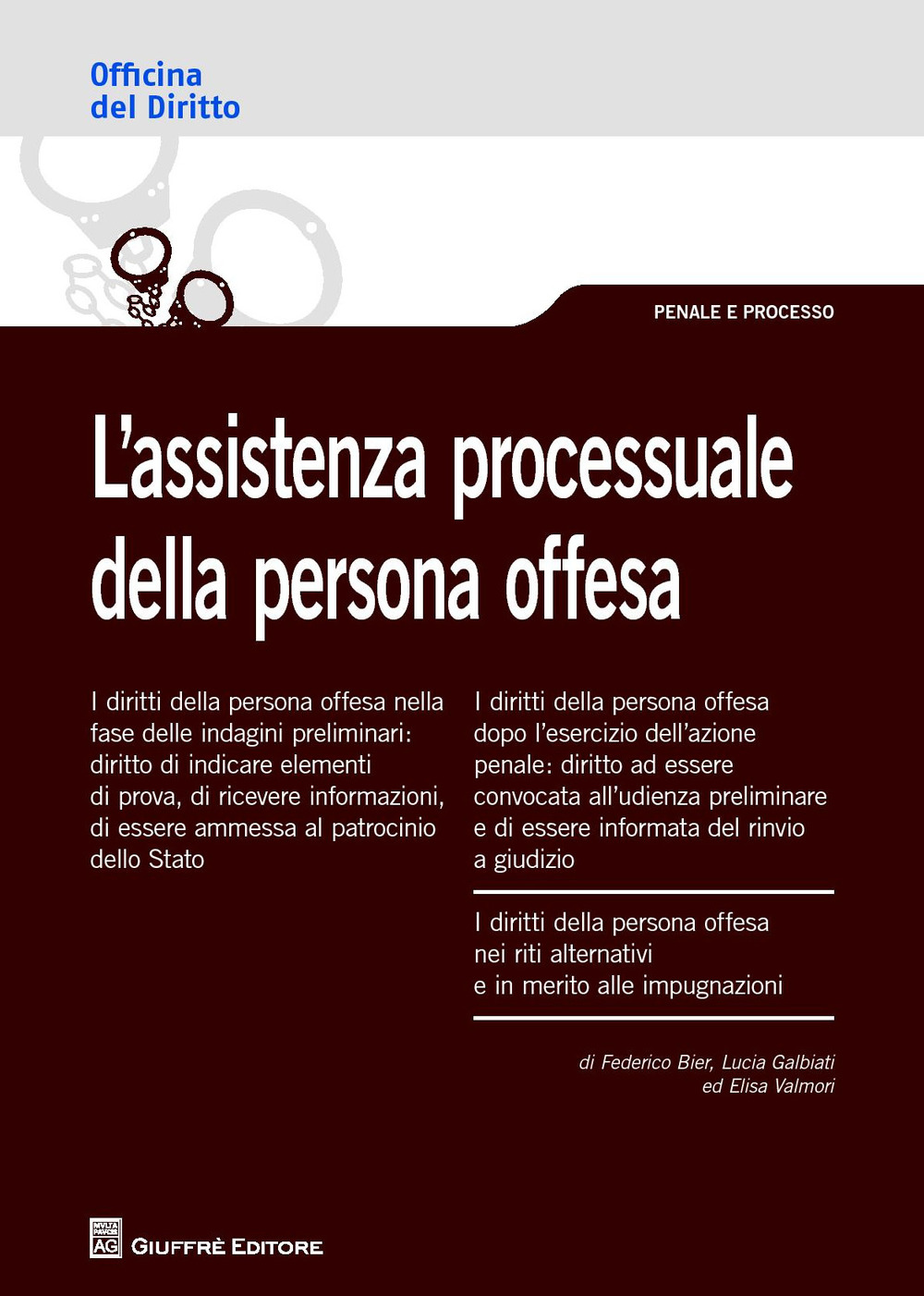 L'assistenza processuale della persona offesa