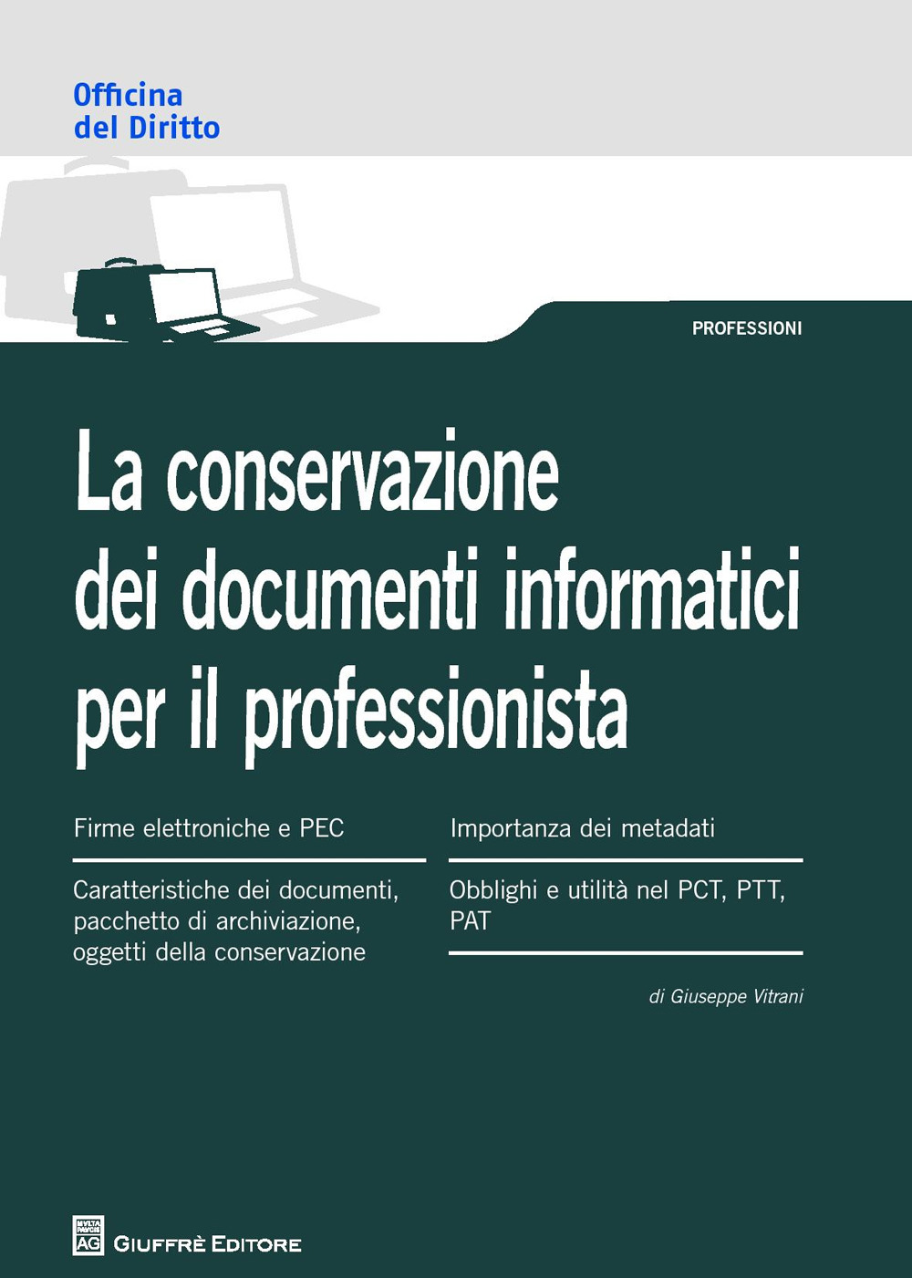 La conservazione dei documenti informatici per il professionista