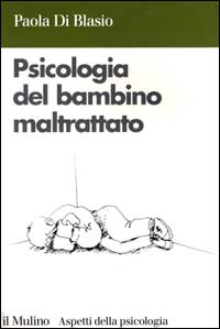 Psicologia del bambino maltrattato