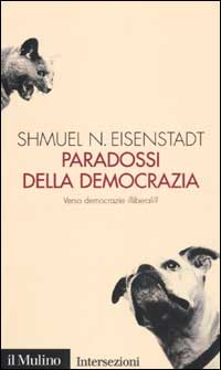 Paradossi della democrazia. Verso democrazie illiberali?