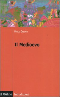 Il Medioevo