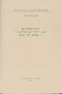 Il concetto di materiale musicale in Th. W. Adorno