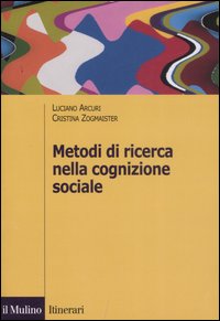 Metodi di ricerca nella cognizione sociale