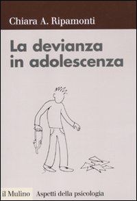 La devianza in adolescenza