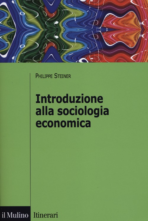 Introduzione alla sociologia economica