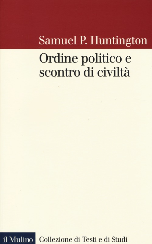 Ordine politico e scontro di civiltà