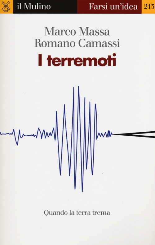 I terremoti. Quando la terra trema