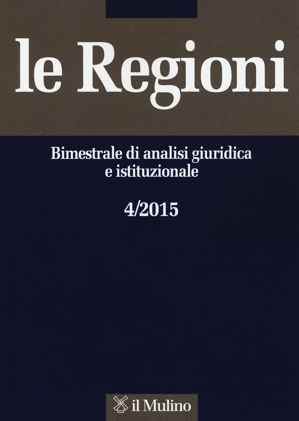 Le regioni (2015). Vol. 4