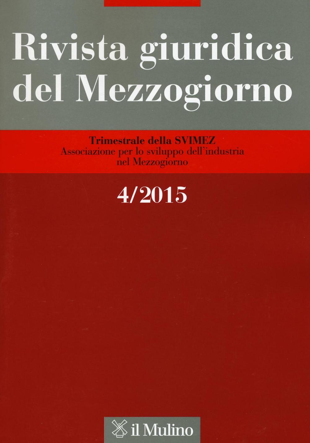 Rivista giuridica del Mezzogiorno (2015). Vol. 4